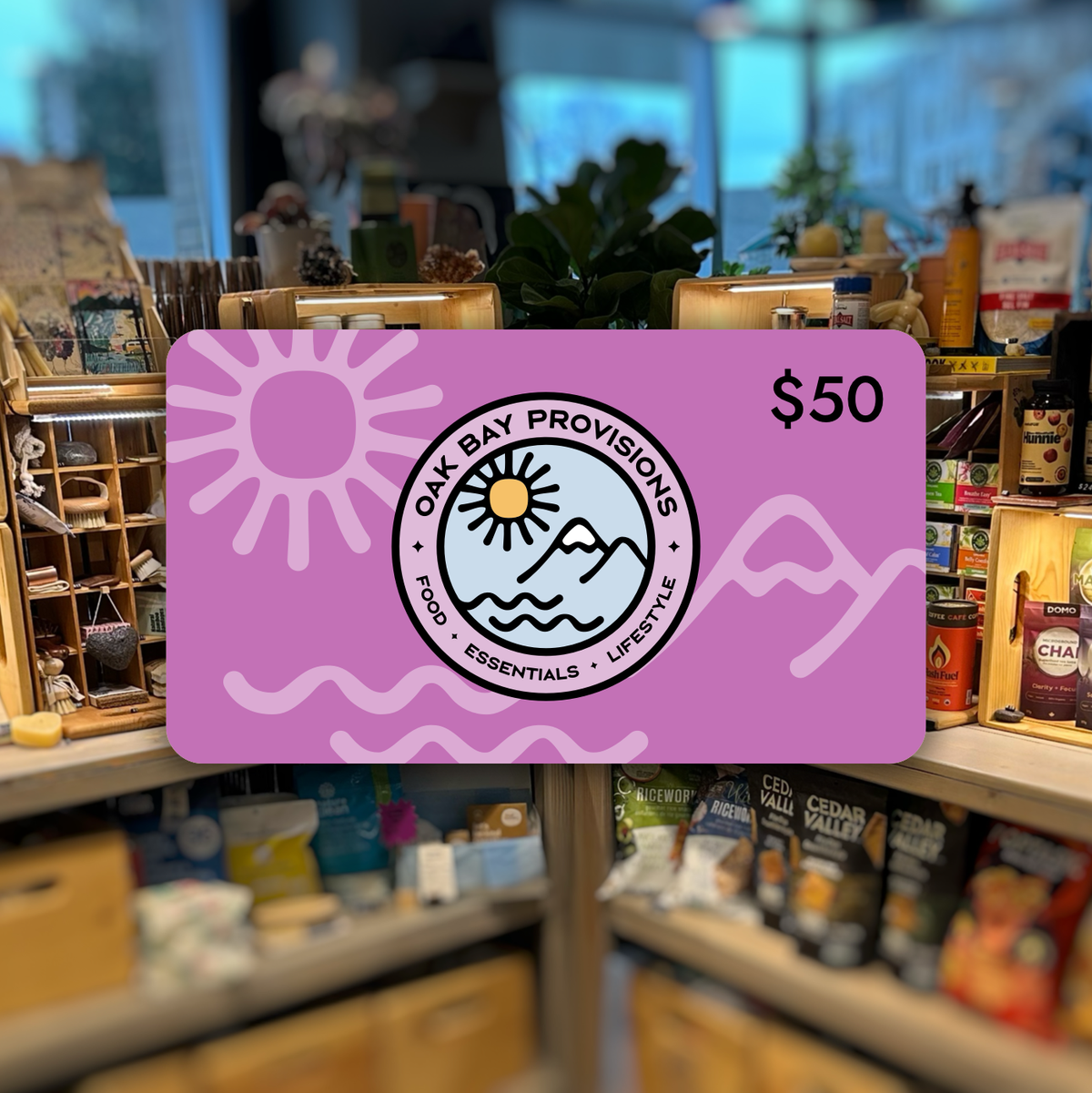 Oak Bay Provisions Digital Gift Card